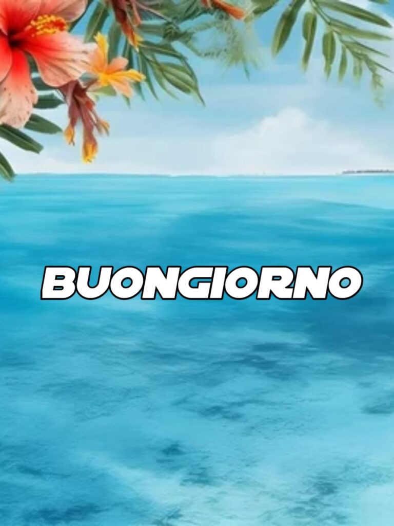 buongiorno estivo immagini nuove