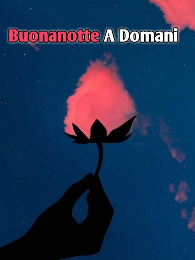 buonanotte a domani foto bellissime immagini nuove gratis whatsapp