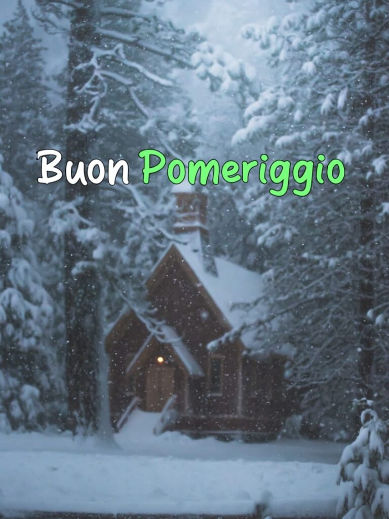 immagini di buon pomeriggio invernale