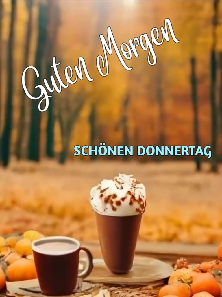 schönen guten morgen donnerstag bilder