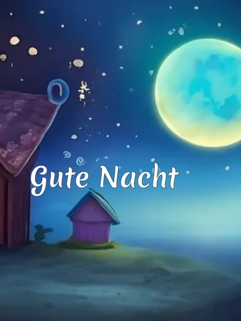 schöne gute nacht grüße