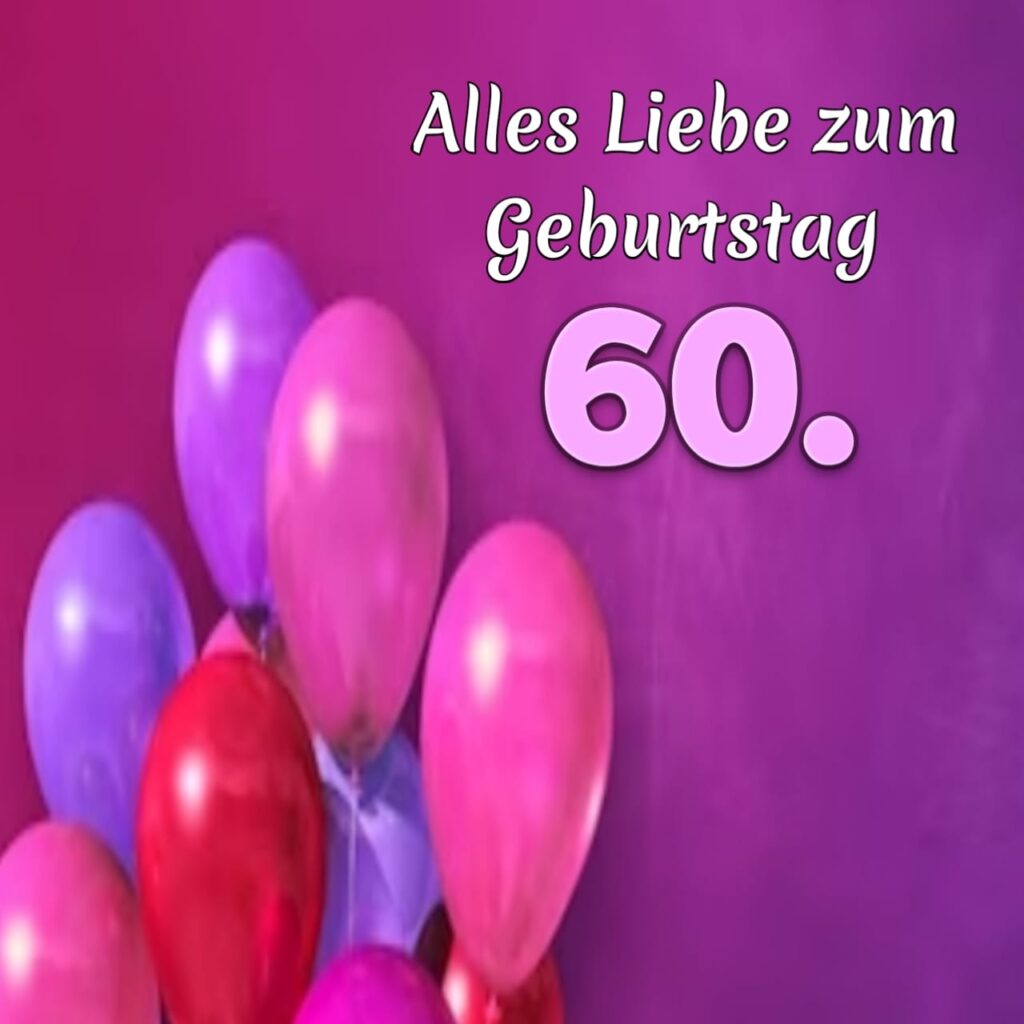 zitate zum 60. geburtstag