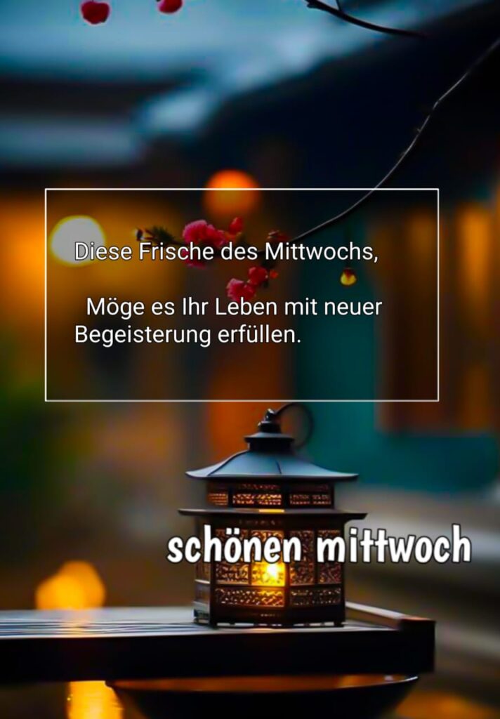 guten morgen ich wünsche dir einen schönen mittwoch bilder HD