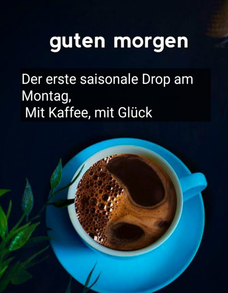 guten wochenstart montag kaffee lustig