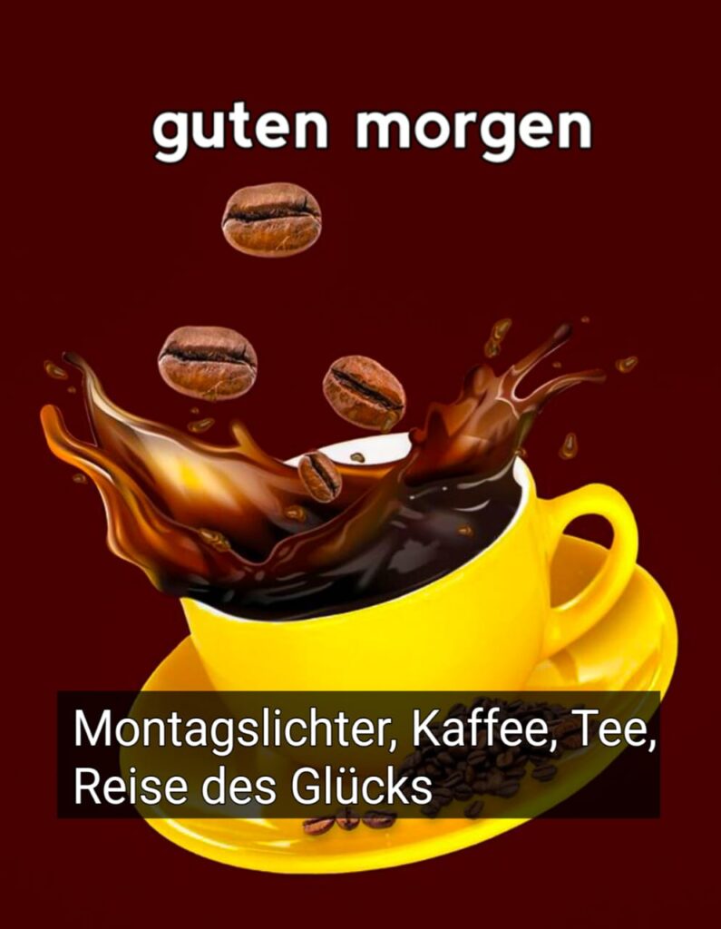 kaffee guten morgen montag gif hd