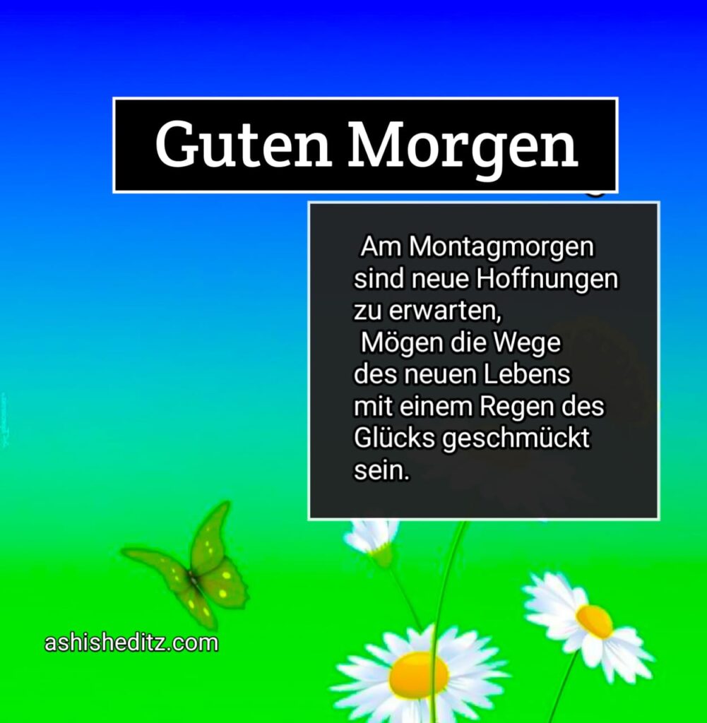 montag guten morgen sprüche