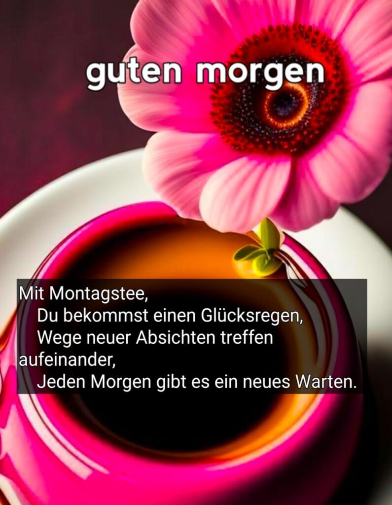 montag kaffee guten morgen bilder