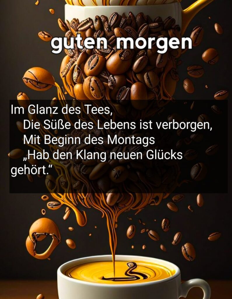 schönen montag kaffee bilder