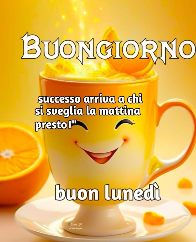 buongiorno buon lunedi buon inizio settimana hd