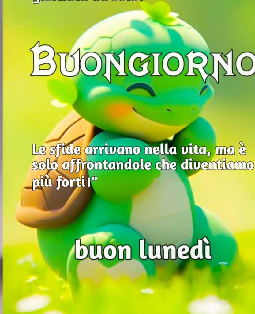 buongiorno buon lunedi di aprile