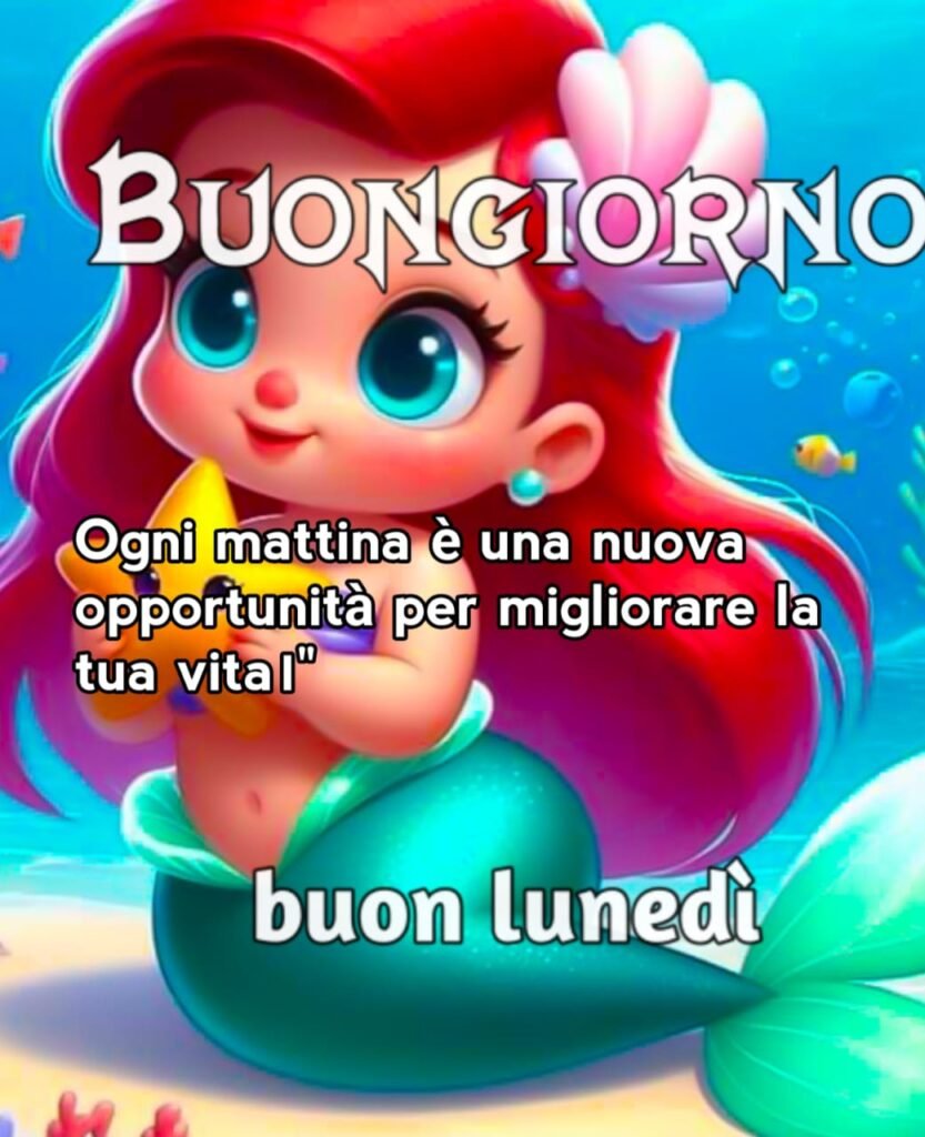 buongiorno e buon lunedì immagini nuove gratis