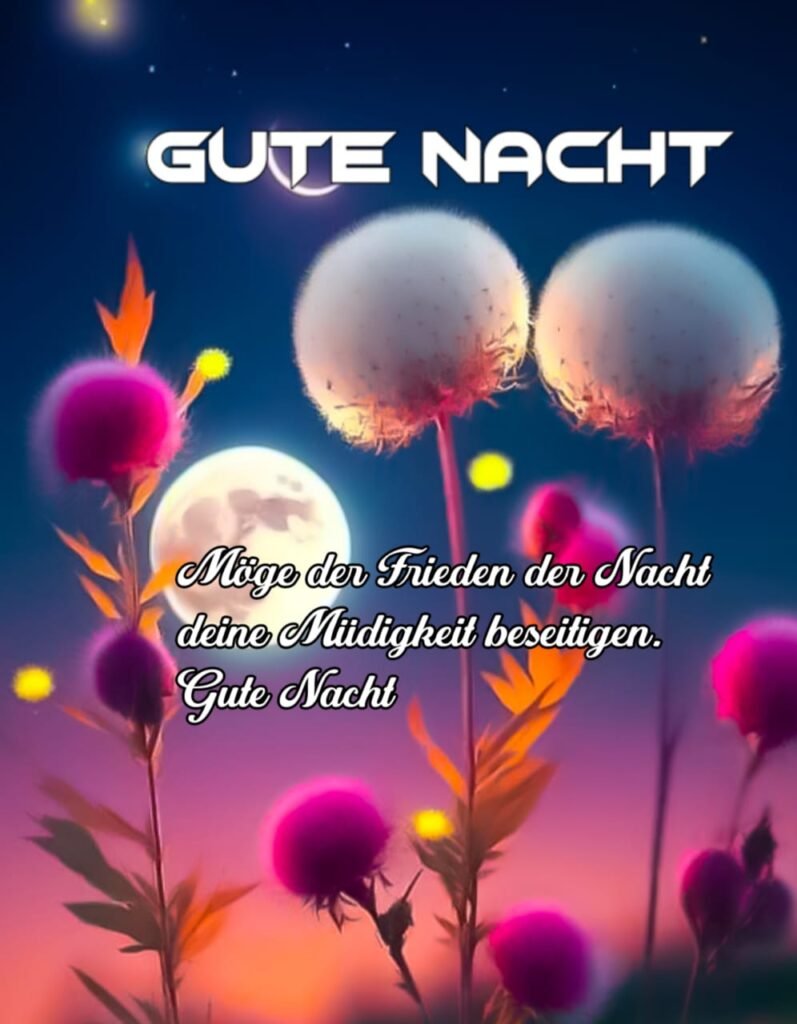 Euch allen eine gute Nacht mit natürlichen Blumen im Schlaf