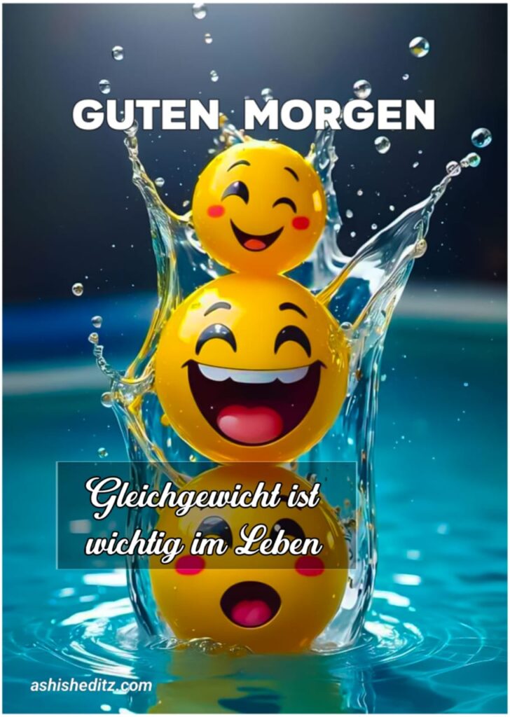 guten morgen und eine schöne neue woche​