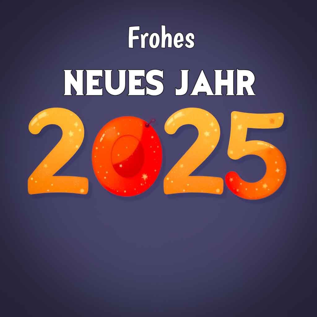 bilder 2025 frohes neues jahr​